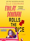 Cover image for Finlay Donovan Rolls the Dice